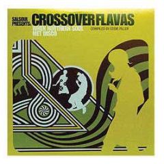 Salsoul Presents - Crossover Flavas:When Northern Soul Met Disco - Salsoul