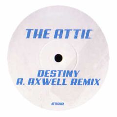 The Attic - Destiny - Stockholm