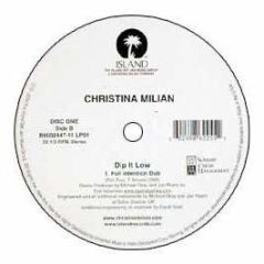 Christina Milian - Dip It Low (The Dance Remixes) - Universal