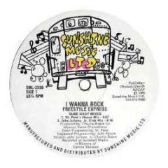 Freestyle Express - I Wanna Rock - Sunshine