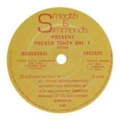 Smooth & Simmonds - Pucker Tunes Vol 1 - Wax Factory