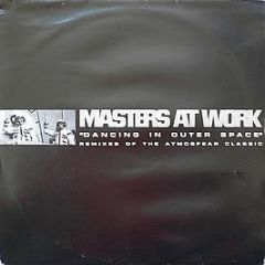 Atmosfear - Dancing In Outer Space (Masters At Work Remixes) - Disorient