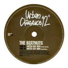 The Beatnuts - Watch Out Now - Urban Classic