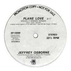 Jeffrey Osborne - Plane Love (Special Remix) - A&M