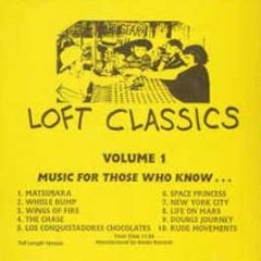 Loft Classics - Volume 1 (Compact Disc) - Loft Classics