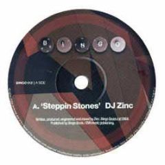 DJ Zinc - Steppin Stones - Bingo