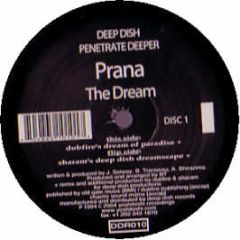 Prana - The Dream - Deep Dish