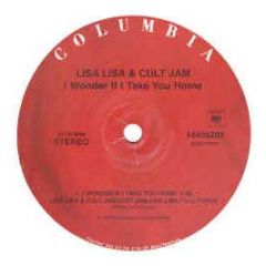 Lisa Lisa & Cult Jam - I Wonder If I Take You Home - CBS