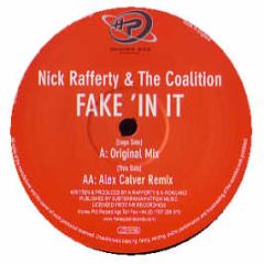 Nick Rafferty & The Coalition - Fake 'In It - Honey Pot 
