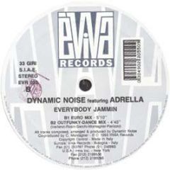 Dynamic Noise - Everybody Jammin - Eviva
