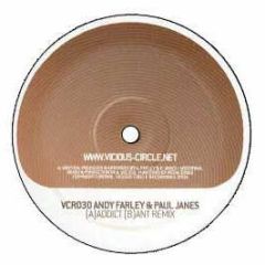 Andy Farley & Paul Janes - Addict - Vicious Circle 