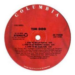 Tim Dog - Step To Me - Columbia