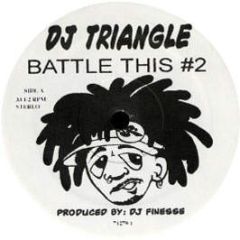 DJ Triangle - Battle This No.2 - Slammin Records