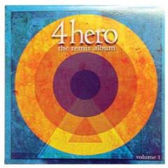 4 Hero - The Remix Album (Volume 1) - Raw Canvas
