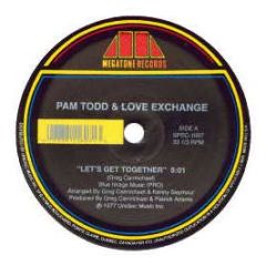 Pam Todd & Love Exchange - Let's Get Together - White