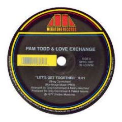 Pam Todd & Love Exchange - Let's Get Together - White