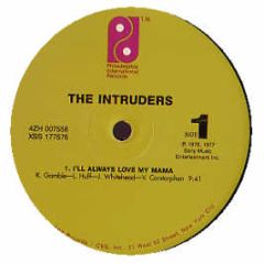 Intruders - I'Ll Always Love My Mama - Philly International