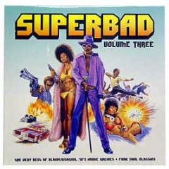 Various Artists - Superbad Volume 3 - Warner Bros