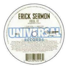 Erick Sermon - Feel It - Universal