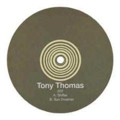 Tony Thomas - Shifter EP - Hypnotic Records 22