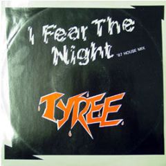 Tyree - I Fear The Night - Ruby Red