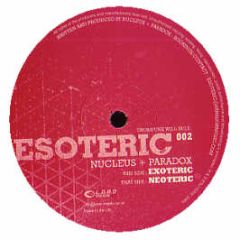 Nucleus & Paradox - Neoteric - Esoteric