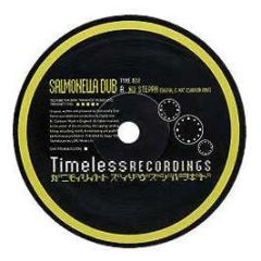 Salmonella Dub - Ez On / Nu Steppa (Remixes) - Timeless Rec