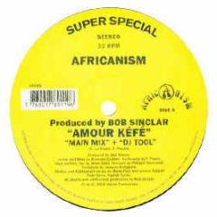 Bob Sinclar - Amour Kefe - Africanism