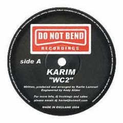 karim - WC2 - Do Not Bend 