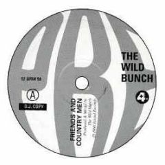 The Wild Bunch - Friends And Countrymen EP - 4th & Broadway Re-Press