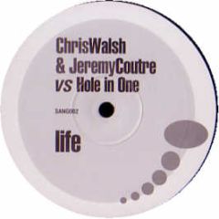 Chris Walsh & Jeremy Coutre - Life - Sang