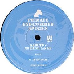 Kabuto - No Musician EP - Primate Endangered Species