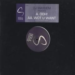 DJ Mayhem - Ooh! - Soul Purpose