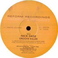 Nick Dare - Groovekiller - Reform