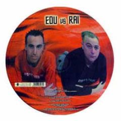 Edu & Rai - Work It Out (Picture Disc) - Print Records