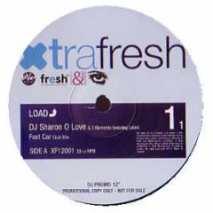 DJ Sharon O Love - Fast Car - Xtrafresh