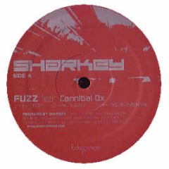 Sharkey Ft Cannibal Ox - Fuzz - Babygrande