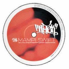Mampi Swift - Hi Tek (Friction Remix) - Charge
