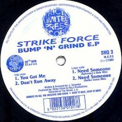 Strike Force - Bump 'N' Grind EP - Nice 'N' Ripe