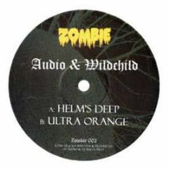 Audio & Wildchild - Helms Deep - Zombie Records