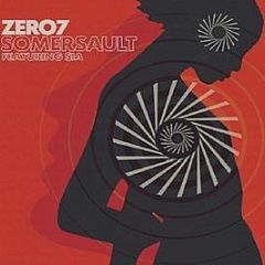 Zero 7 Feat Sia - Somersault - Ultimate Dilemma