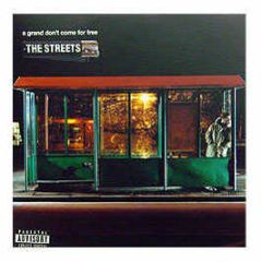 The Streets - A Grand Don't Come For Free - 679 Records