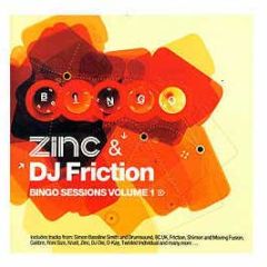 Zinc & DJ Friction - Bingo Sessions Volume 1 - Bingo