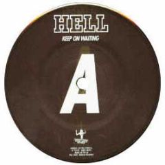 DJ Hell - Keep On Waiting - Gigolo