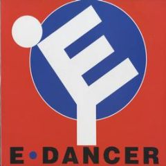 E Dancer - Grab The Beat (Remix) / Pump The Move - R&S