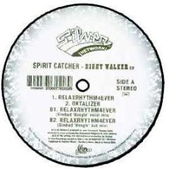 Spirit Catcher - Night Walker EP - Silver Network
