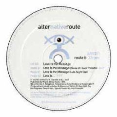 Mfag - Love Is The Message - Alter Native Route
