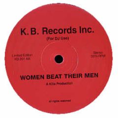 Ben Sims - Women Beat Their Men - Kb Records
