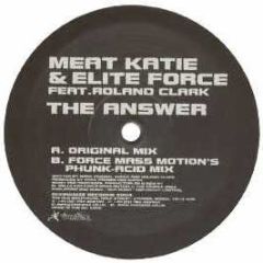 Meat Katie & Elite Force  - The Answer - Kingsize