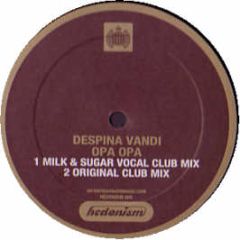 Despina Vandi - Opa Opa (Remixes) - Hedonism